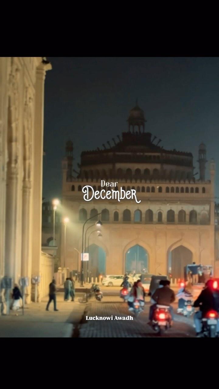 Dear December 2024❤️
Reel by - lucknowi_awadh