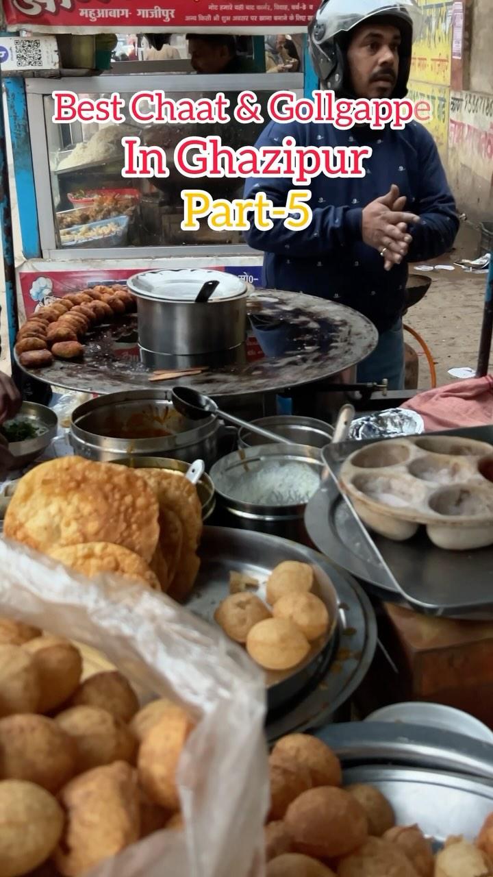 Best Chaat And Gollgappe In Ghazipur 😋
Part-5