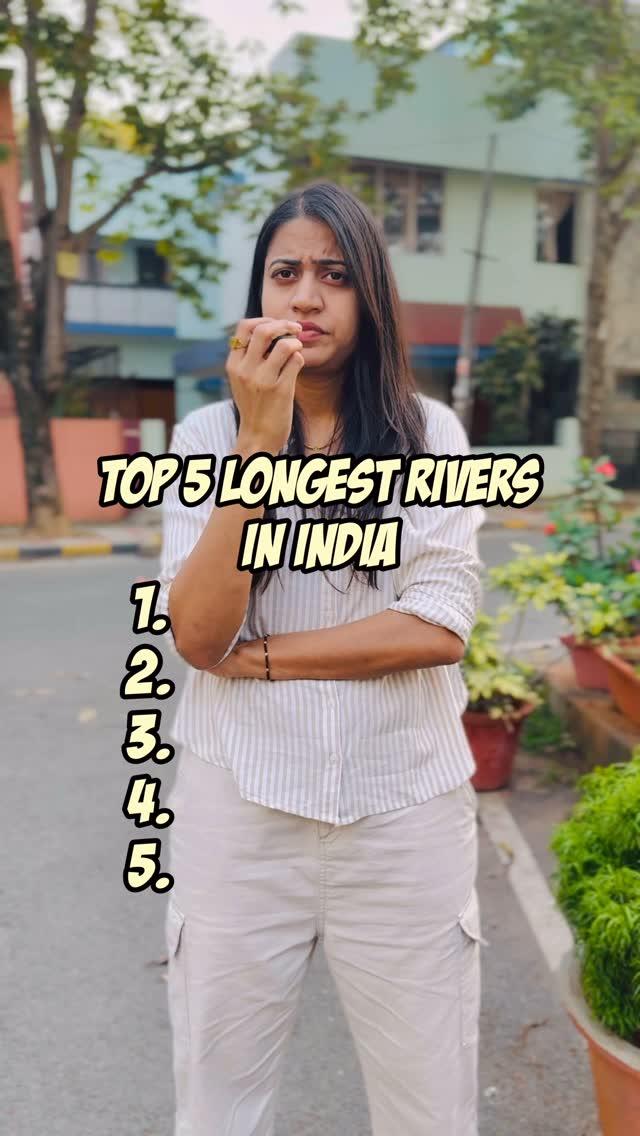 Guess the Top 5 Longest Rivers in India