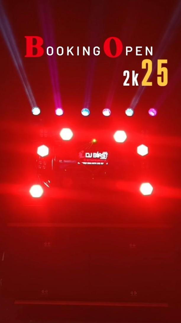 Booking Open 2k25 
Dj Blast mp22