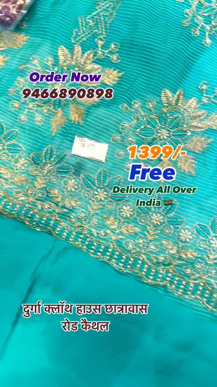 Original Organza Suit Just 1399/- 
  Free Delivery All Over India 🇮🇳 

दुर्गा क्लॉथ हाउस छात्रावास रोड कैथल …