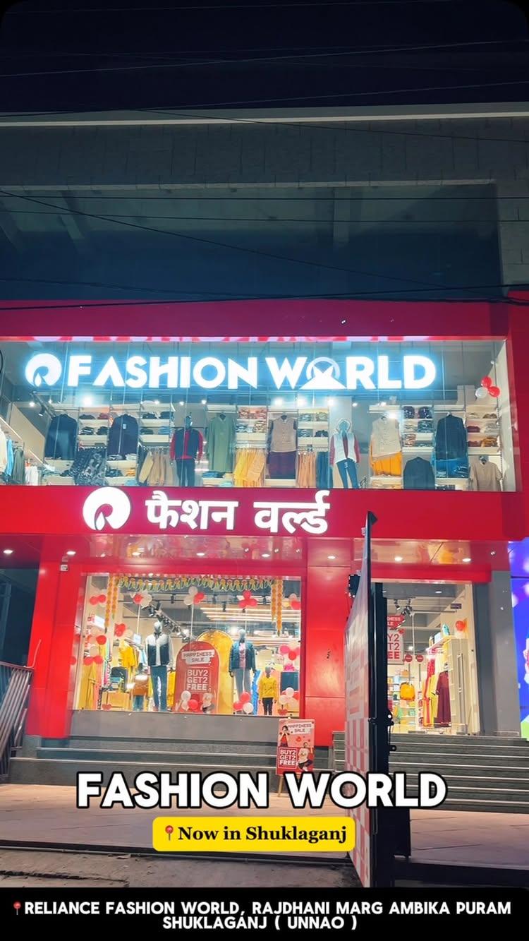 Fashion World is Now in Shuklaganj 

Follow- our_shuklaganj 

Best for - 

✅Gorgeous women’s Western, ethnic, and
winter collections

✅Stylish and trendy men’s wear
✅Cute and comfy kids’ wear 
✅Footwear for every occasion

Location- 📍Fashion World Shuklaganj Rajdhani Marg, Ambikapuram, Shuklaganj
Pin Code: 209861 

#Must visit 😍 Tum kab ja rhe ho ???