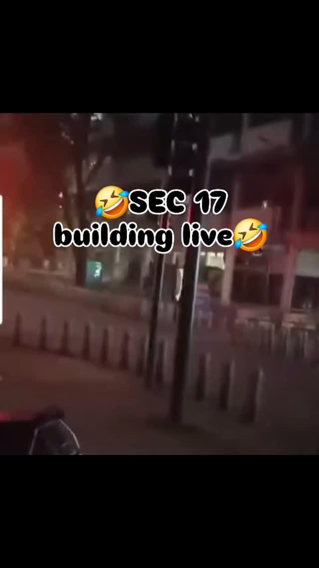 🤣🤣Live Sector 17 building giri🤣🤣