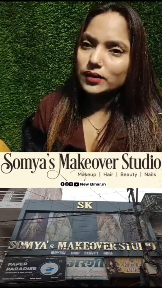 Soumya's Makeover Studio now in Bihar sharif