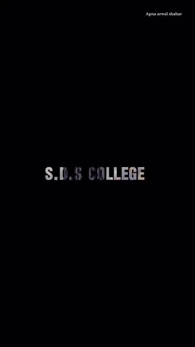 SDS COLLEGE KALER ❤️ARWAL ❤️