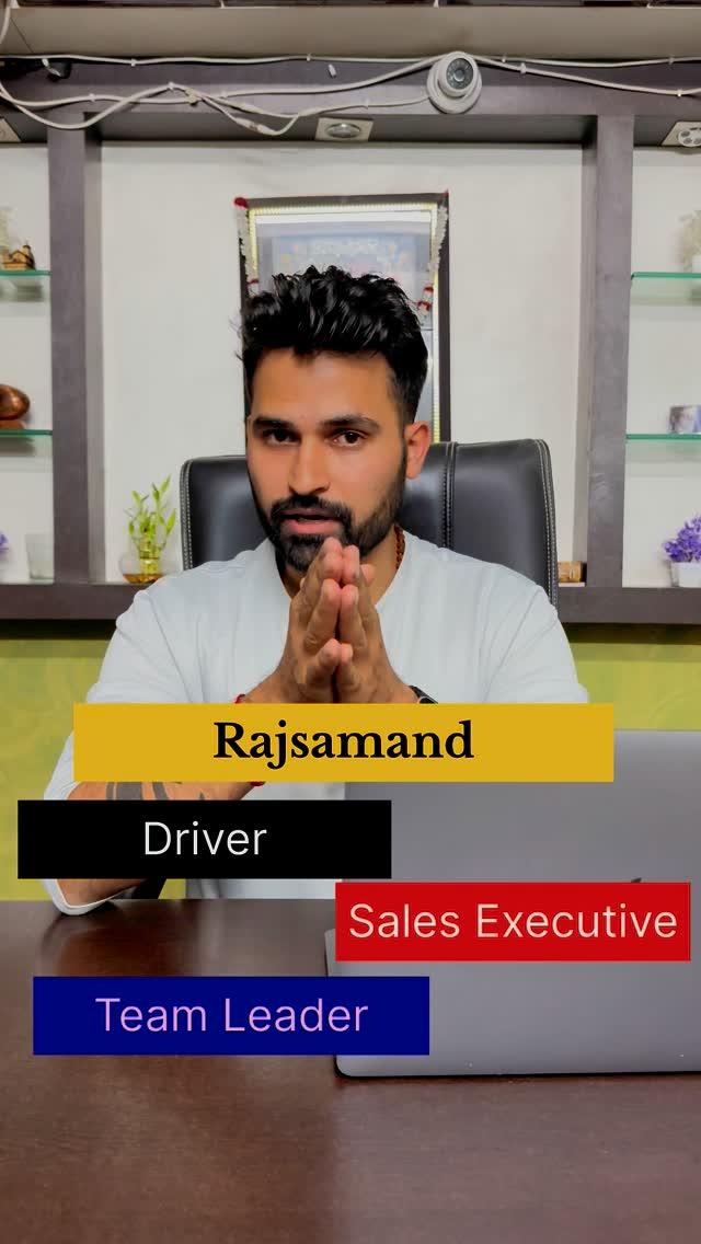 Urgent Required 

Job Location- Rajsamand

1
Driver
2
Sales Executive 
3
Team Leader
Contact no - 8233396588
Z