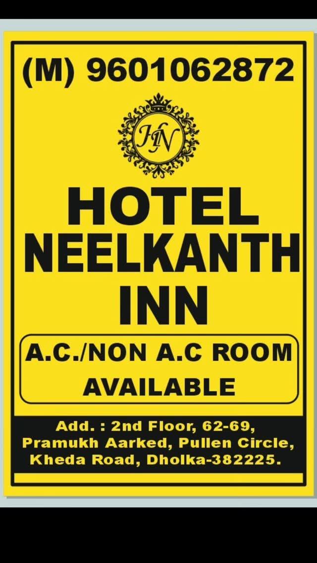 hotel_neelkanth_inn_dholka 


bavla 
#hotel #dholka #dholkafaimily #kheda #pullencircle #gujarat #gujarat #couple #kalikund #ahmedabad dholkabajar