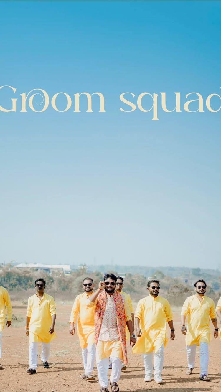 GROOM SQUAD 

amolasarkar