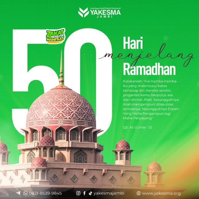 H-50 menuju Ramadhan

Ramadhan akan segera datang, persiapan harus lebih matang
Sambut Ramadhan dengan rasa penuh kebahagiaan dan semangat yang tak tergoyahkan

📍Kepoin Yakesma Jambi di📍 
https://www.instagram.com/yakesmajambi
=====================
📌 Layanan Informasi Zakat, Infaq, Sedekah :
Call Center Yakesma Jambi 0821-8539-9845
============
📌 Alamat Kantor:
Jl
Kaca Piring II, Simpang IV Sipin, Kec
Telanaipura, Kota Jambi