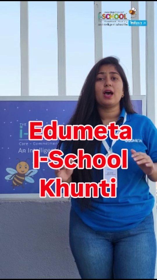 Your search for the best preschool in Khunti ends here! 
Edumeta the I-School Khunti provides the best,safe and nurturing environment for your kid