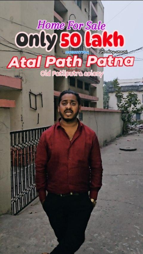 Patna House for sale, Details👇🏻
• Atal path, Old Patliputra colony 
• House available for sale 
•Oc received
• New construction
• 3400sqft
• 2 floors
• Italians marbel flooring in this home
•Gas pipline installed
•Done up bathrooms with jaguar and kohler fittings
• 12 feet internal height
• open views
• terrace views
• Road 20 ft
• facing - East 
Home Amenities
• 3 bhk flat
•Ground flour big parking space
• kids play area
• Entrance lounge
Please whatsApp or Call
Asad jee
• 7033576717
Avinash
• 9708402172
Office adress
Bb ganj fakira tower 2nd floor near ford agency Muzaffarpur Bihar
7033576717, 9708402172