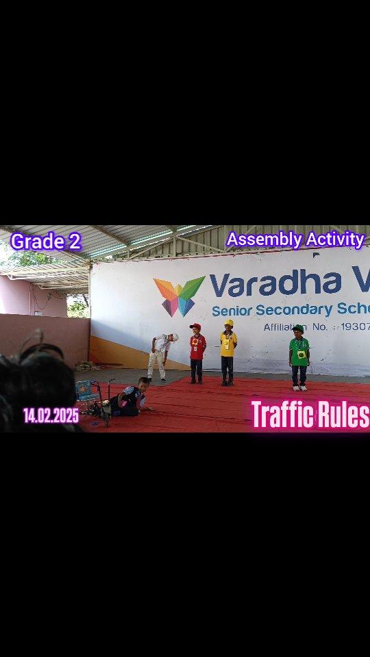 🚦Traffic Rules & Road safety🚸 - Activity Grade 2 Varadha Vikas Students

Assembly activities are events that engage students in the school community, and can include games, performances, and discussions
Traffic Rules & Road safety 
Participants: Grad 2
Date :14.02.2025

Kindly join with us for better education for your children
Varadha Vikas Senior Secondary School (CBSE)
Varisaipatti, Near Marudhaiyan Kovil, Perambalur
varadhavikas 
Varisaipatti, Near Marudhaiyaan Kovil, Perambalur